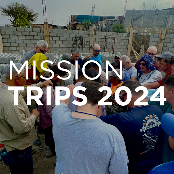 Mission Trips 2024