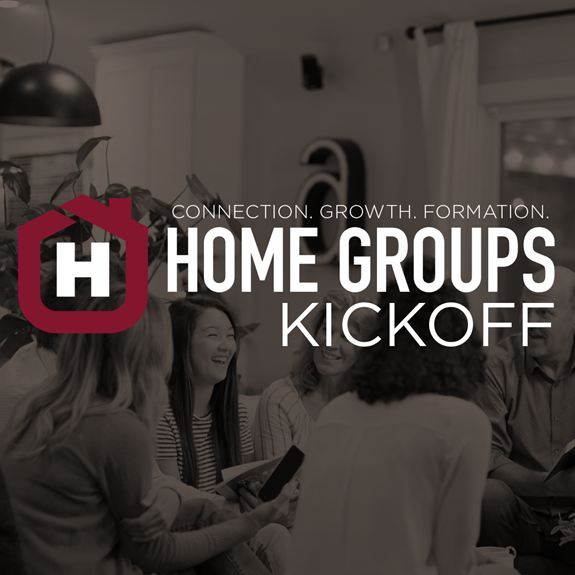 Home Groups Kickoff Montgomery