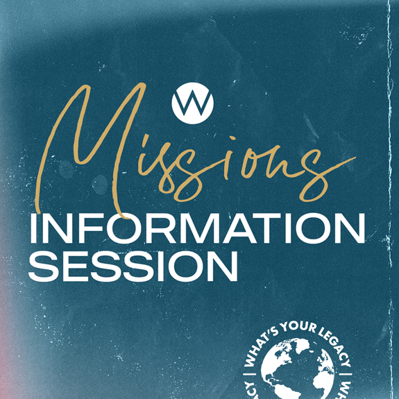 Woodforest International and Local Missions Information Session
