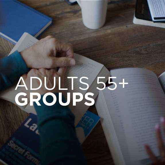 Adults 55+ Groups